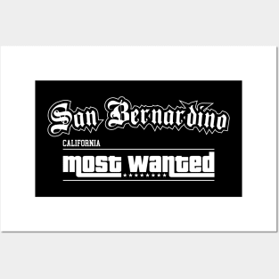 San Bernardino California Most Wanted Gifts Posters and Art